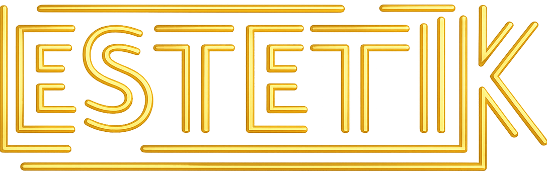 Estetik